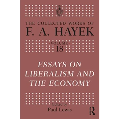 Afbeelding van Essays on Liberalism and the Economy