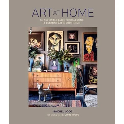 Afbeelding van art at Home: An accessible guide to collecting and curating in your home