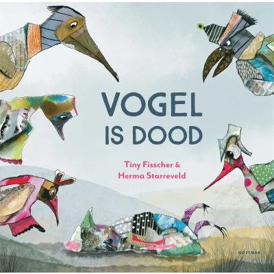 Afbeelding van Uitgeverij gottmer vogel is dood