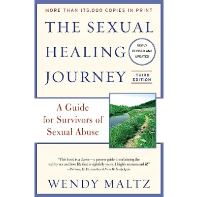Afbeelding van The Sexual Healing Journey: A Guide for Survivors of Abuse (Third Edition)