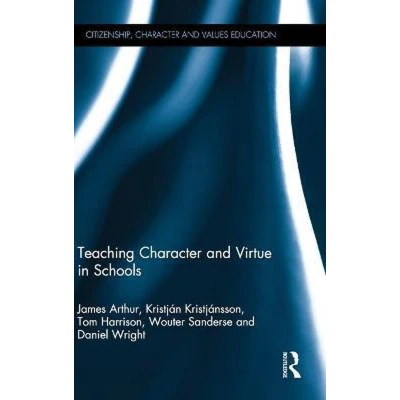 Afbeelding van Teaching Character and Virtue in Schools