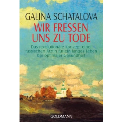 Afbeelding van Wir fressen uns zu Tode