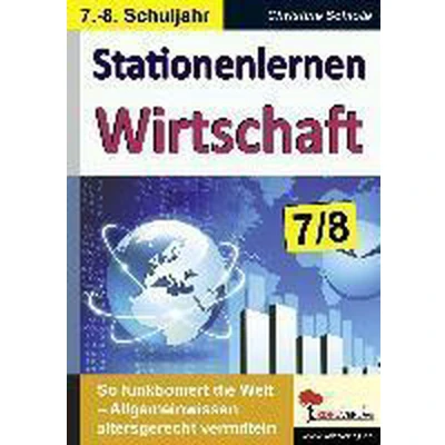 Afbeelding van Kohls Stationenlernen Wirtschaft 7/8