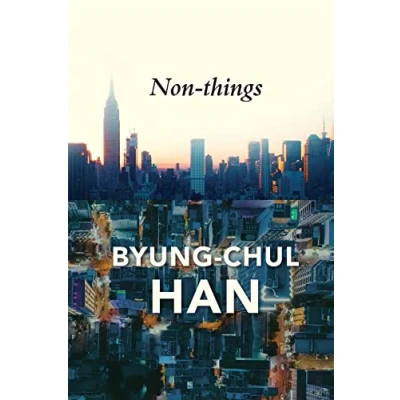 Afbeelding van Non things: Upheaval in the Lifeworld