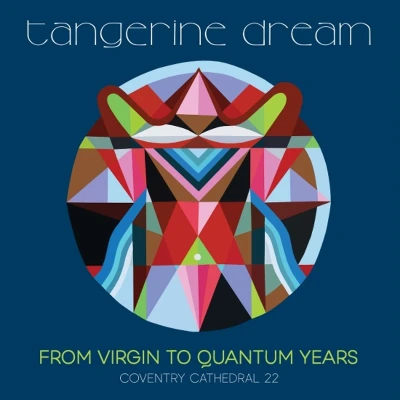 Afbeelding van Tangerine Dream From Virgin To Quantum Years: Coventry Cathedral 2022 (CD)