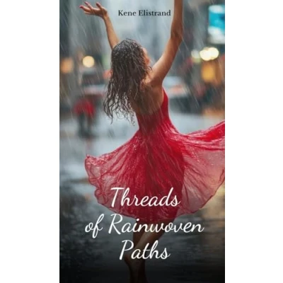 Afbeelding van Threads of Rainwoven Paths