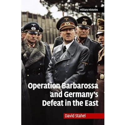 Afbeelding van Operation Barbarossa and Germany&#039;s Defeat in the East