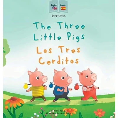 Afbeelding van The Three Little Pigs Los Tres Cerditos: Bilingual Spanish &amp; English book for children (Bilingual fairy tales)
