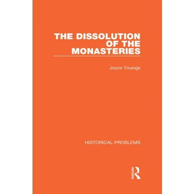 Afbeelding van the Dissolution of Monasteries