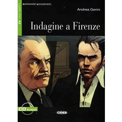 Afbeelding van Indagine a Firenze: Italienische Lektüre für das 2. und 3. Lernjahr mir Audio CD. Mit Annotationen