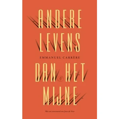 Afbeelding van Andere levens dan het mijne (Paperback)