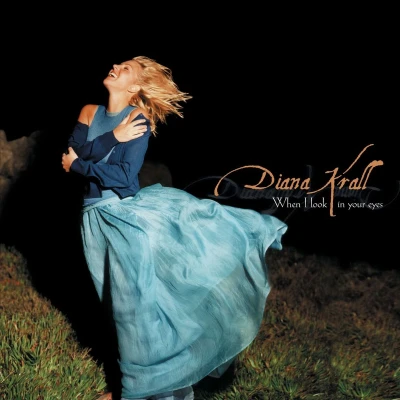 Afbeelding van Diana Krall When I Look In Your
