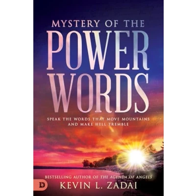 Afbeelding van Mystery of the Power Words: Speak Words That Move Mountains and Make Hell Tremble