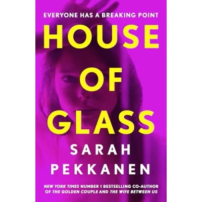 Afbeelding van House of Glass: an addictive psychological thriller about buried secrets with unforgettable twist