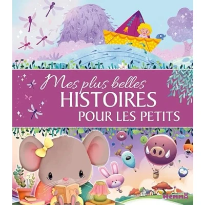 Afbeelding van Mes plus belles histoires pour les petits Recueil d&#039;histoires Dès 3 ans