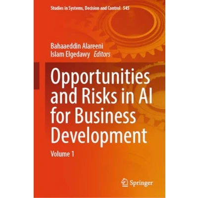 Afbeelding van Opportunities and Risks in AI for Business Development: Volume 1: 545