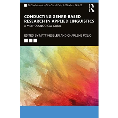 Afbeelding van Conducting Genre Based Research in Applied Linguistics: A Methodological Guide