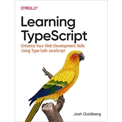 Afbeelding van Learning Typescript: Enhance Your Web Development Skills Using Type Safe JavaScript