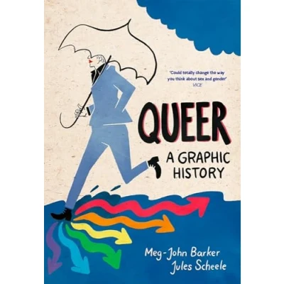 Afbeelding van Queer: A Graphic History: by Meg John Barker and illustrator Jules Scheele