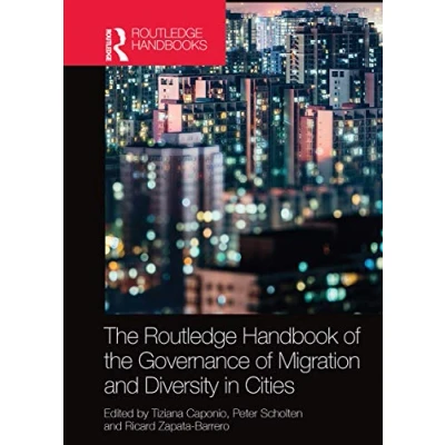 Afbeelding van the Routledge Handbook of Governance Migration and Diversity in Cities