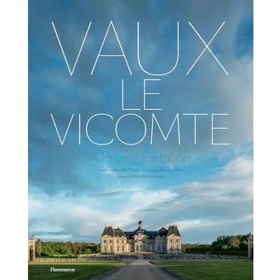 Afbeelding van Vaux le Vicomte: A Private Invitation