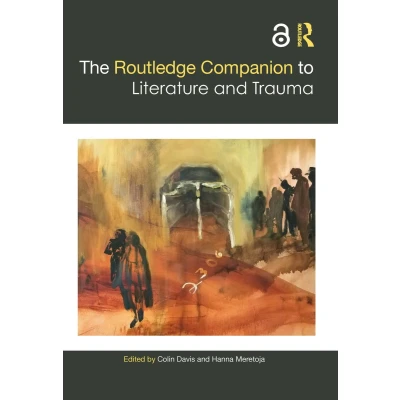 Afbeelding van The Routledge Companion to Literature and Trauma