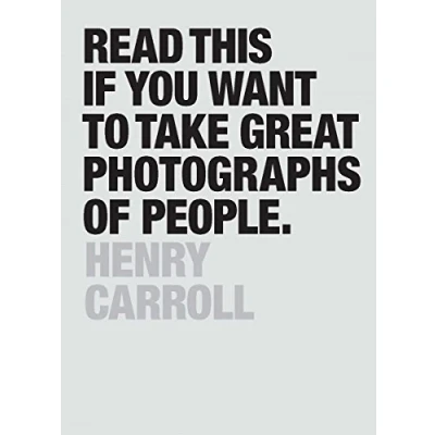 Afbeelding van Read This if You Want to Take Great Photographs of People: (Learn Top Photography Tips and How Good Pictures People)