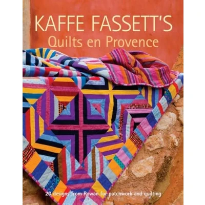 Afbeelding van Kaffe Fassett′s Quilts en Provence: Twenty Designs from Rowan for Patchwork and Quilting