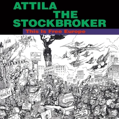 Afbeelding van Attila The Stockbroker This Is Free Europe (LP)