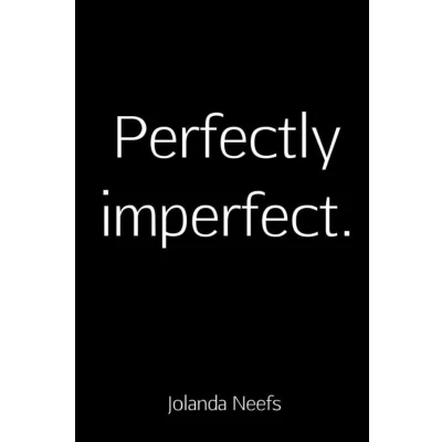 Afbeelding van Perfectly imperfect.