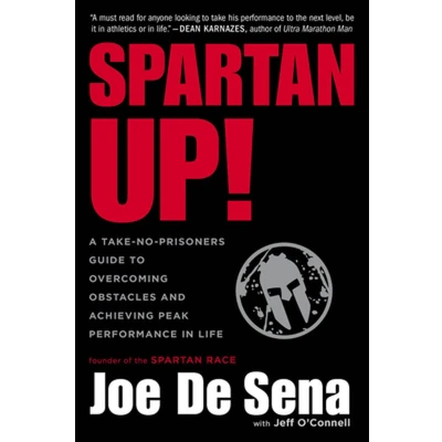 Afbeelding van Spartan Up!: A Take No Prisoners Guide to Overcoming Obstacles and Achieving Peak Performance in Life