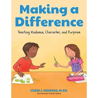 Afbeelding van Making a Difference: Teaching Kindness, Character and Purpose (Kindness Book for Children, Good Manners Kids, Learn to Read)