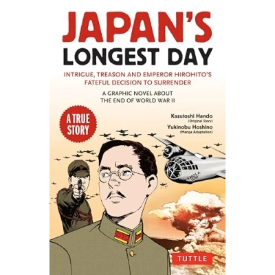 Afbeelding van Japan&#039;s longest day: a graphic novel about the end of World War II