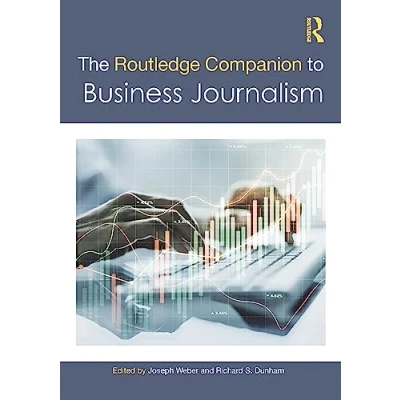 Afbeelding van The Routledge Companion to Business Journalism