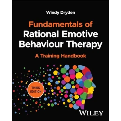 Afbeelding van Fundamentals of Rational Emotive Behaviour Therapy: A Training Handbook