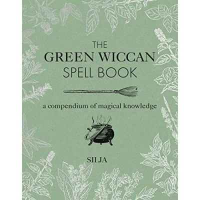 Afbeelding van The Green Wiccan Spell Book: A compendium of magical knowledge