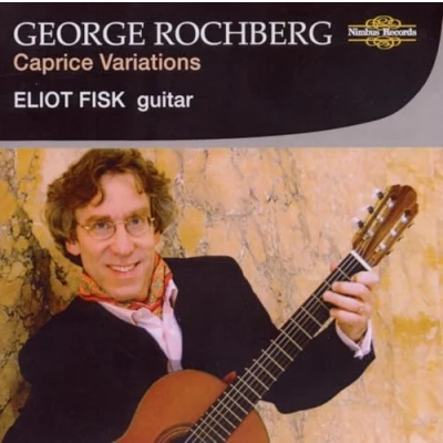 Afbeelding van Eliot Fisk Rochberg: Caprice Variations (CD)