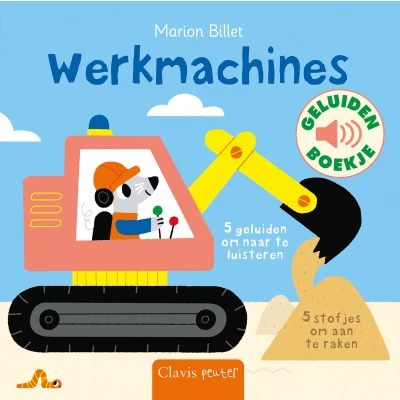 Afbeelding van Uitgeverij clavis geluidenboek werkmachines