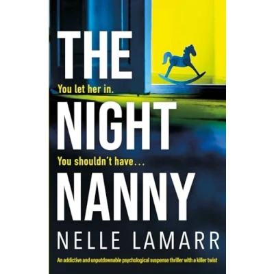 Afbeelding van The Night Nanny: An addictive and unputdownable psychological suspense thriller with a killer twist