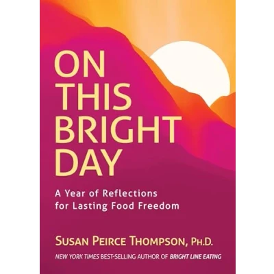 Afbeelding van On This Bright Day: A Year of Reflections for Lasting Food Freedom