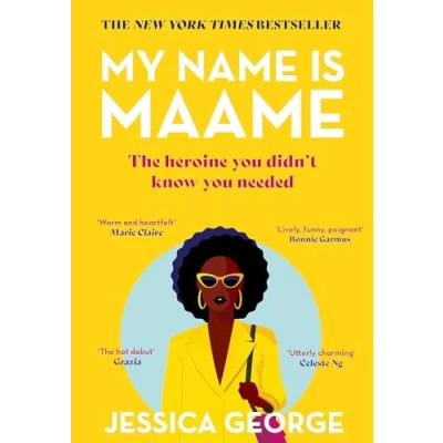 Afbeelding van My Name is Maame: The bestselling reading group book that will make you laugh and cry this year