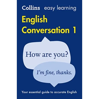 Afbeelding van Collins Easy Learning English Conversation: Book 1: Your Essential Guide to Accurate