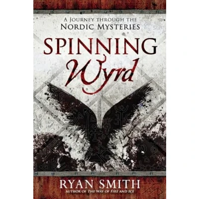Afbeelding van Spinning Wyrd: A Journey Through the Nordic Mysteries