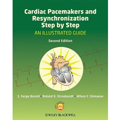 Afbeelding van Cardiac Pacemakers and Resynchronization Step by Step: An Illustrated Guide
