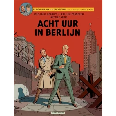 Afbeelding van Blake &amp; Mortimer 29 Acht uur in Berlijn