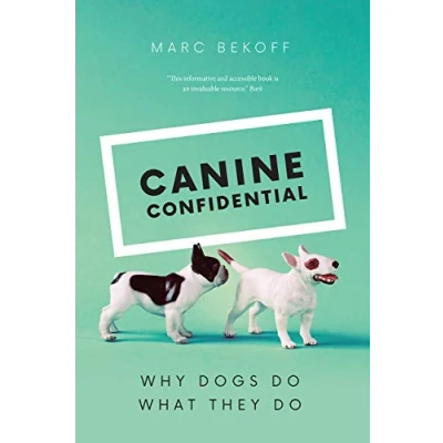 Afbeelding van Canine Confidential: Why Dogs Do What They