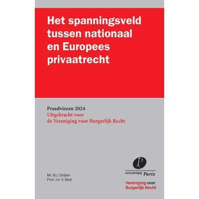 Afbeelding van Preadviezen Vereniging voor Burgerlijk Recht Het spanningsveld tussen nationaal en Europees privaatrecht