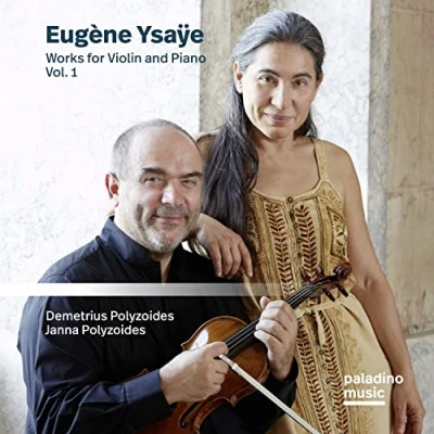 Afbeelding van Demetrius Polyzoides &amp; Janna Eugène Ysaÿe: Works For Violin And Piano Vol. 1 (2 CD)