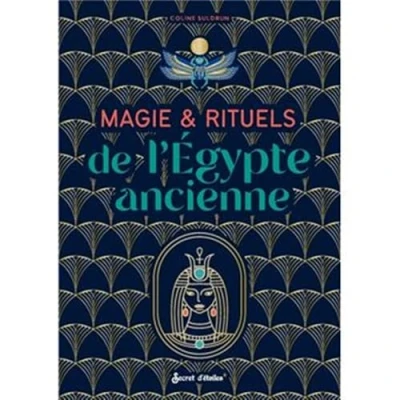 Afbeelding van Magie et rituels de l&#039;Egypte ancienne