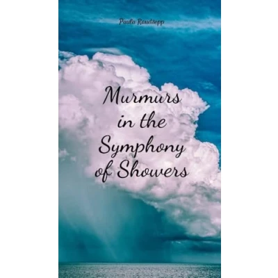 Afbeelding van Murmurs in the Symphony of Showers